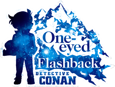 One-eyed Flashback DETECTIVE CONAN